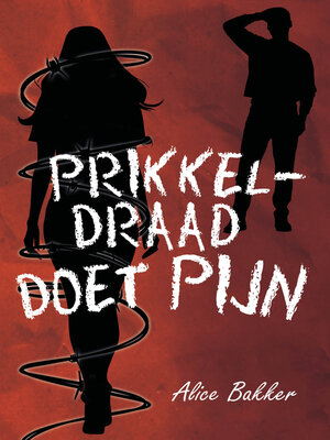 cover image of Prikkeldraad doet pijn